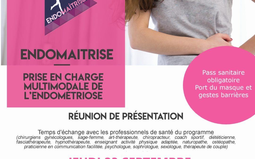 Nouvelle réunion de présentation du programme Endomaîtrise